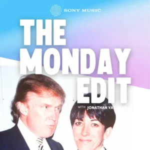 Monday Edit july 28